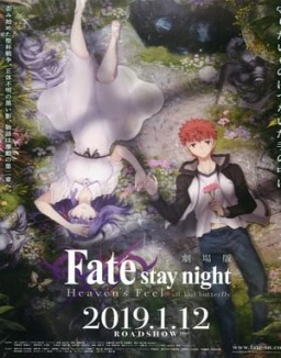 Fate/stay night: Heaven's Feel - II. Mariposa Perdida