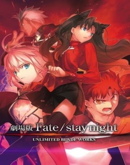 Fate/stay night Unlimited Blade Works Movie